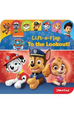 Nickelodeon Paw Patrol: To the Lookout! Lift-A-Flap Look and Find: Lift-A-Flap Look and Find - Pi Kids Nickelodeon Paw Patrol: To the Lookout! Lift-A-Flap Look and Find: Lift-A-Flap Look and Find - Pi Kids