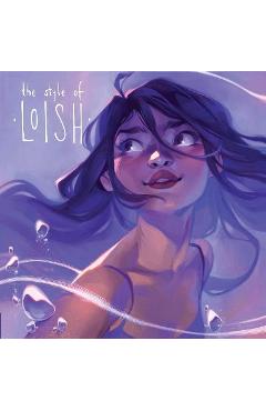 The Style of Loish: Finding Your Artistic Voice - Lois Van Baarle The Style of Loish: Finding Your Artistic Voice - Lois Van Baarle
