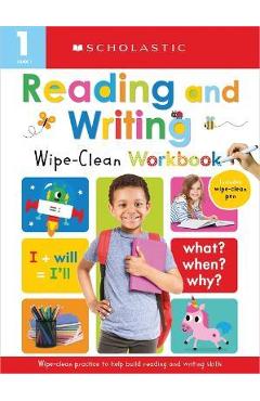 First Grade Reading/Writing Wipe Clean Workbook: Scholastic Early Learners (Wipe Clean) - Scholastic First Grade Reading/Writing Wipe Clean Workbook: Scholastic Early Learners (Wipe Clean) - Scholastic