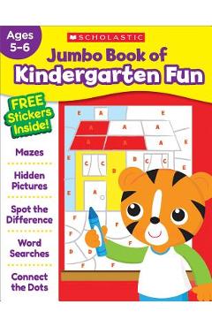 Jumbo Book of Kindergarten Fun Workbook - Scholastic Teaching Resources Jumbo Book of Kindergarten Fun Workbook - Scholastic Teaching Resources