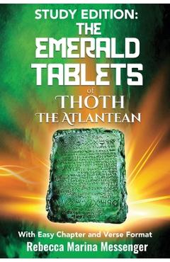 Study Edition The Emerald Tablets of Thoth The Atlantean - Rebecca Marina Messenger Study Edition The Emerald Tablets of Thoth The Atlantean - Rebecca Marina Messenger