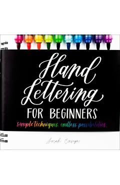 Hand Lettering for Beginners: Simple Techniques. Endless Possibilities. - Sarah Ensign Hand Lettering for Beginners: Simple Techniques. Endless Possibilities. - Sarah Ensign