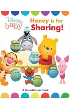Disney Baby Pooh: Honey Is for Sharing!: A Counting Book - Maggie Fischer Disney Baby Pooh: Honey Is for Sharing!: A Counting Book - Maggie Fischer
