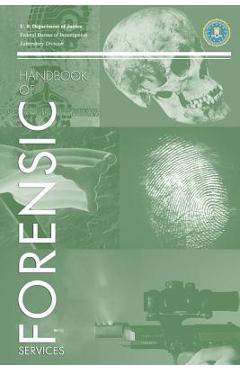 FBI Handbook of Crime Scene Forensics - Federal Bureau Of Investigation FBI Handbook of Crime Scene Forensics - Federal Bureau Of Investigation