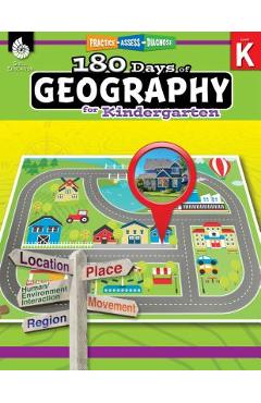 180 Days of Geography for Kindergarten: Practice, Assess, Diagnose - Jessica Hathaway 180 Days of Geography for Kindergarten: Practice, Assess, Diagnose - Jessica Hathaway