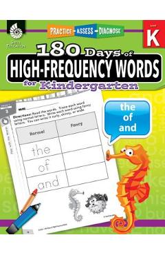 180 Days of High-Frequency Words for Kindergarten: Practice, Assess, Diagnose - Jesse Hathaway 180 Days of High-Frequency Words for Kindergarten: Practice, Assess, Diagnose - Jesse Hathaway