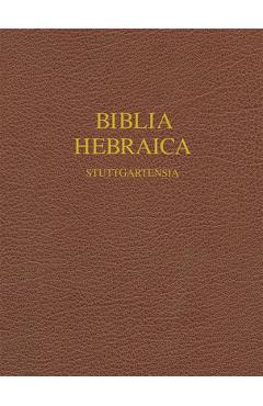 Biblia Hebraic Stuttgartensia-FL-Wide Margin - Institute For Nt Textual Research Munste Biblia Hebraic Stuttgartensia-FL-Wide Margin - Institute For Nt Textual Research Munste