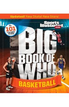 Big Book of Who Basketball - The Editors Of Sports Illustrated Kids Big Book of Who Basketball - The Editors Of Sports Illustrated Kids