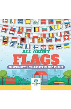 All About Flags Geography Boost Coloring Book for Girls and Boys - Educando Kids All About Flags Geography Boost Coloring Book for Girls and Boys - Educando Kids
