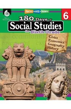 180 Days of Social Studies for Sixth Grade: Practice, Assess, Diagnose - Kathy Flynn 180 Days of Social Studies for Sixth Grade: Practice, Assess, Diagnose - Kathy Flynn