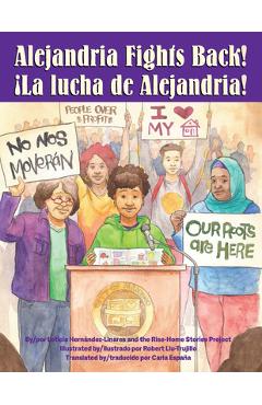 Alejandria Fights Back! / �La Lucha de Alejandria! - Leticia Hern�ndez-linares Alejandria Fights Back! / �La Lucha de Alejandria! - Leticia Hern�ndez-linares