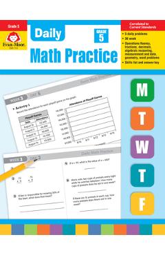 Daily Math Practice, Grade 5 - Evan-moor Educational Publishers Daily Math Practice, Grade 5 - Evan-moor Educational Publishers