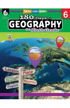 180 Days of Geography for Sixth Grade: Practice, Assess, Diagnose - Jennifer Edgerton 180 Days of Geography for Sixth Grade: Practice, Assess, Diagnose - Jennifer Edgerton