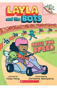 Built for Speed: A Branches Book (Layla and the Bots #2), Volume 2 - Vicky Fang Built for Speed: A Branches Book (Layla and the Bots #2), Volume 2 - Vicky Fang
