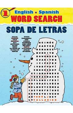 English-Spanish Word Search Sopa de Letras #1 - Tony J. Tallarico English-Spanish Word Search Sopa de Letras #1 - Tony J. Tallarico