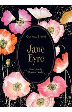 Jane Eyre: Illustrations by Marjolein Bastin - Charlotte Bront� Jane Eyre: Illustrations by Marjolein Bastin - Charlotte Bront�