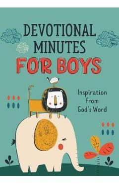 Devotional Minutes for Boys: Inspiration from God's Word - Jean Fischer Devotional Minutes for Boys: Inspiration from God's Word - Jean Fischer