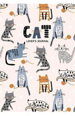 Cat Lover's Blank Journal: A Cute Journal of Cat Whiskers and Diary Notebook Pages (Cat Lovers, Kittens, Daydreamers) - Aria Jones Cat Lover's Blank Journal: A Cute Journal of Cat Whiskers and Diary Notebook Pages (Cat Lovers, Kittens, Daydreamers) - Aria Jones