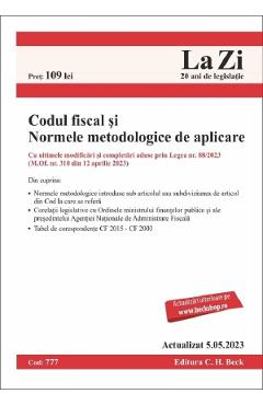 Codul fiscal si Normele metodologice de aplicare Act.5 mai 2023 Codul fiscal si Normele metodologice de aplicare Act.5 mai 2023