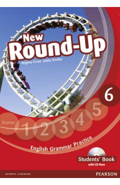 English Grammar Practice. New Round-Up - Clasa 6 - Caietul elevului - Virginia Evans, Jenny Dooley English Grammar Practice. New Round-Up - Clasa 6 - Caietul elevului - Virginia Evans, Jenny Dooley