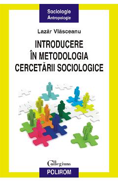 eBook Introducere in metodologia cercetarii sociologice - Lazar Vlasceanu eBook Introducere in metodologia cercetarii sociologice - Lazar Vlasceanu