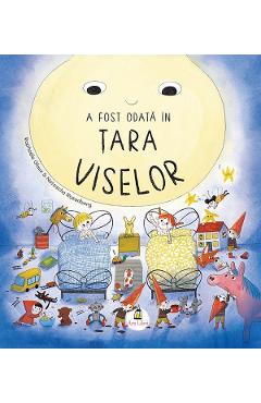 A fost odata in Tara Viselor - Raphaele Glaux, Natascha Rosenberg A fost odata in Tara Viselor - Raphaele Glaux, Natascha Rosenberg