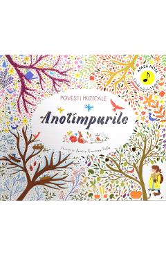 Povesti muzicale: Anotimpurile - Jessica Courtney-Tickle, Katie Cotton, Katy Flint Povesti muzicale: Anotimpurile - Jessica Courtney-Tickle, Katie Cotton, Katy Flint