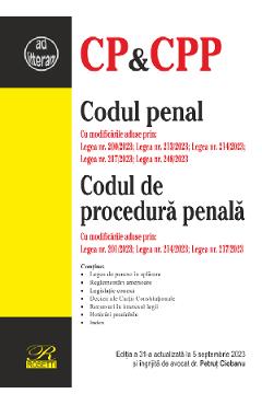 Codul penal. Codul de procedura penala Ed.31 Act. 5 septembrie 2023 Codul penal. Codul de procedura penala Ed.31 Act. 5 septembrie 2023