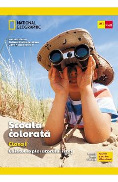 Scoala colorata - Clasa 1 - Caietul exploratorului istet - Marilena Nicolae, Andreea-Cristina Dumitrescu, Liana-Mihaela Ilincescu Scoala colorata - Clasa 1 - Caietul exploratorului istet - Marilena Nicolae, Andreea-Cristina Dumitrescu, Liana-Mihaela Ilincescu