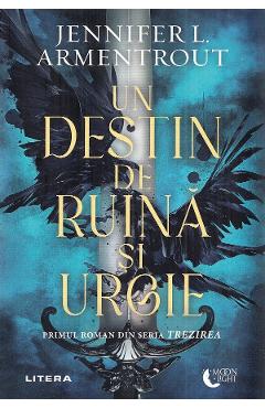 Un destin de ruina si urgie. Seria Trezirea Vol.1 - Jennifer l. Armentrout Un destin de ruina si urgie. Seria Trezirea Vol.1 - Jennifer l. Armentrout