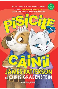 eBook Pisicile adora cainii - James Patterson, Chris Grabenstein eBook Pisicile adora cainii - James Patterson, Chris Grabenstein