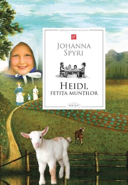 Heidi, fetita muntilor | Johanna Spyri