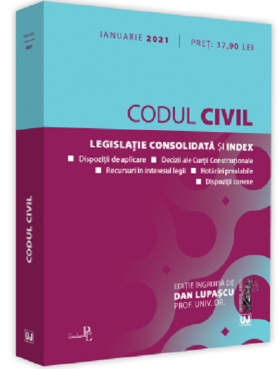 Codul civil 2021 | Dan Lupascu