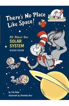 There's No Place Like Space: All about Our Solar System - Tish Rabe There's No Place Like Space: All about Our Solar System - Tish Rabe