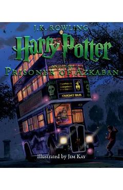 Harry Potter and the Prisoner of Azkaban: The Illustrated Edition (Harry Potter, Book 3), Volume 3 - J. K. Rowling Harry Potter and the Prisoner of Azkaban: The Illustrated Edition (Harry Potter, Book 3), Volume 3 - J. K. Rowling