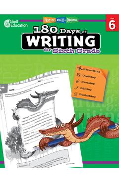 180 Days of Writing for Sixth Grade: Practice, Assess, Diagnose - Wendy Conklin 180 Days of Writing for Sixth Grade: Practice, Assess, Diagnose - Wendy Conklin