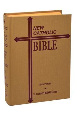 St. Joseph New Catholic Bible--Med. Print - Catholic Book Publishing Corp St. Joseph New Catholic Bible--Med. Print - Catholic Book Publishing Corp