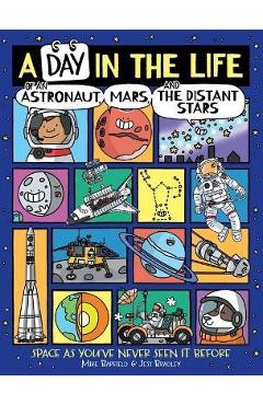 A Day in the Life of an Astronaut, Mars, and the Distant Stars - Mike Barfield A Day in the Life of an Astronaut, Mars, and the Distant Stars - Mike Barfield