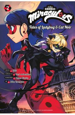 Miraculous: Tales of Ladybug & Cat Noir (Manga) 2 - Koma Warita Miraculous: Tales of Ladybug & Cat Noir (Manga) 2 - Koma Warita