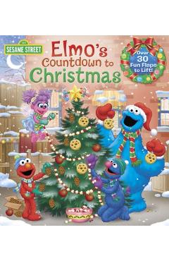 Elmo's Countdown to Christmas (Sesame Street) - Naomi Kleinberg Elmo's Countdown to Christmas (Sesame Street) - Naomi Kleinberg