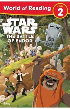Star Wars: Return of the Jedi: The Battle of Endor - Ella Patrick Star Wars: Return of the Jedi: The Battle of Endor - Ella Patrick
