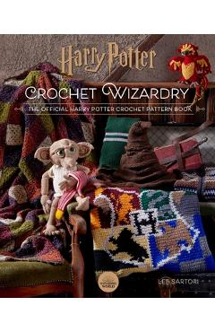 Harry Potter: Crochet Wizardry Crochet Patterns Harry Potter Crafts: The Official Harry Potter Crochet Pattern Book - Lee Sartori Harry Potter: Crochet Wizardry Crochet Patterns Harry Potter Crafts: The Official Harry Potter Crochet Pattern Book - Lee Sartori