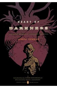 Heart of Darkness: (penguin Classics Deluxe Edition) - Joseph Conrad Heart of Darkness: (penguin Classics Deluxe Edition) - Joseph Conrad