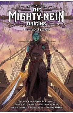 Critical Role: The Mighty Nein Origins - Fjord Stone - Critical Role Critical Role: The Mighty Nein Origins - Fjord Stone - Critical Role