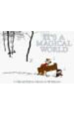 It's a Magical World: a Calvin & Hobbes Collection - Bill Watterson It's a Magical World: a Calvin & Hobbes Collection - Bill Watterson
