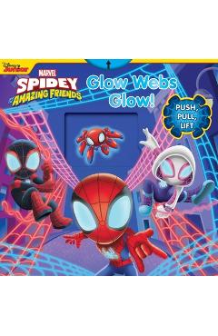 Marvel Spidey and His Amazing Friends: Glow Webs Glow! - Grace Baranowski Marvel Spidey and His Amazing Friends: Glow Webs Glow! - Grace Baranowski