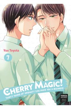 Cherry Magic! Thirty Years of Virginity Can Make You a Wizard?! 07 - Yuu Toyota Cherry Magic! Thirty Years of Virginity Can Make You a Wizard?! 07 - Yuu Toyota