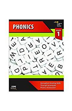 Core Skills Phonics Workbook Grade 1 - Houghton Mifflin Harcourt Core Skills Phonics Workbook Grade 1 - Houghton Mifflin Harcourt