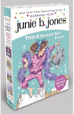Junie B. Jones Third Boxed Set Ever!: Books 9-12 - Barbara Park Junie B. Jones Third Boxed Set Ever!: Books 9-12 - Barbara Park