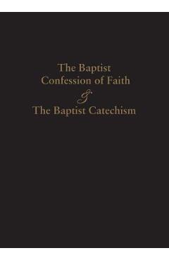1689 Baptist Confession of Faith & the Baptist Catechism - James Renihan 1689 Baptist Confession of Faith & the Baptist Catechism - James Renihan